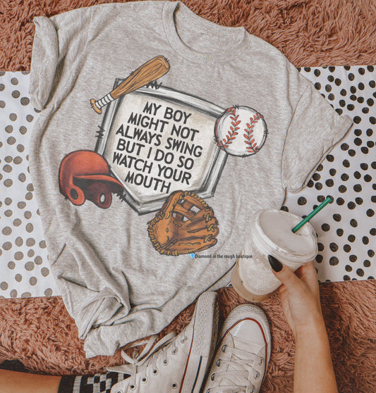 My boy may not always swing(baseball) graphic tee