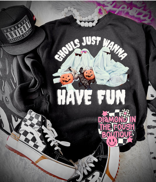 GOUHLS just wanna have fun-crewneck