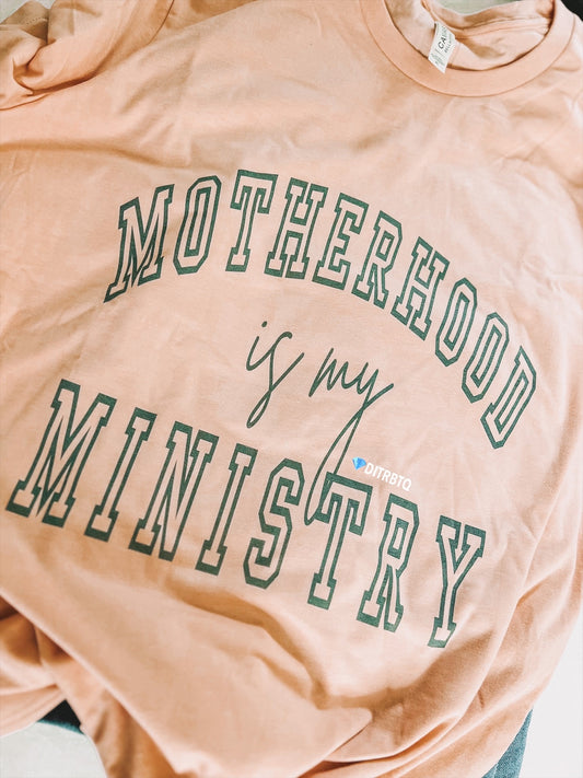 Motherhood is my ministry-Graphic Tee